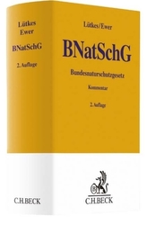 Bundesnaturschutzgesetz (BNatSchG), Kommentar