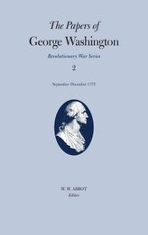 The Papers of George Washington v.2; Revolutionary War Series;Sept.-Dec.1775