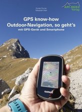 GPS know-how Outdoor-Navigation, so geht's, 150 Teile