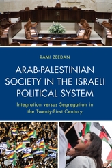  Arab-Palestinian Society in the Israeli Political System