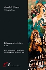 Gilgameschs Erben, 2 Teile