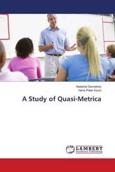 A Study of Quasi-Metrica