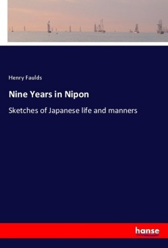 Nine Years in Nipon Nine Years in Nipon