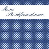 Meine Strickfreundinnen