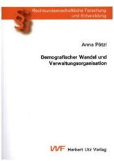 Demografischer Wandel und Verwaltungsorganisation