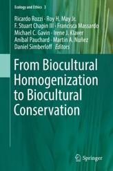 From Biocultural Homogenization to Biocultural Conservation