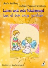 Lukas und sein Schutzengel / Luc et son ange gardien