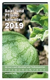 Saat- und Pflanzkalender 2019