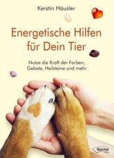 Energetische Hilfen für Dein Tier