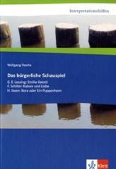 Interpretationshilfen Das bürgerliche Schauspiel