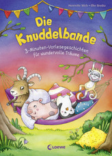 Die Knuddelbande - 3-Minuten-Vorlesegeschichten für wundervolle Träume