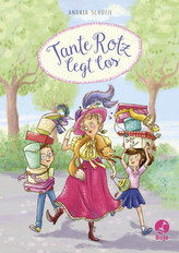 Tante Rotz legt los