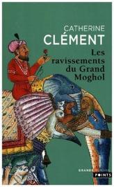 Les ravissements du Grand Moghol