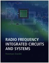 Radio Frequency Integrated Circuits and Systems