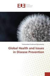 Global Health and Issues in Disease Prevention