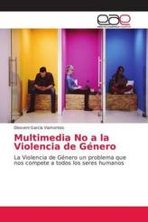 Multimedia No a la Violencia de Género