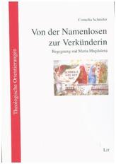 Von der Namenlosen zur Verkünderin