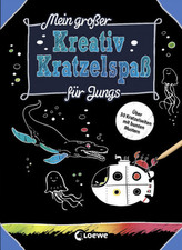 Mein großer Kreativ-Kratzelspaß: Für Jungs