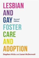Lesbian and Gay Foster Care and Adoption