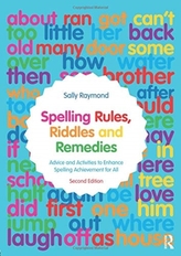  Spelling Rules, Riddles and Remedies