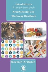 Arbeitsmittel und Werkzeug Handbuch Deutsch-Arabisch / Arabisch-Deutsch