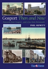  Gosport: Then and Now