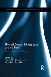  Physical Culture, Ethnography and the Body