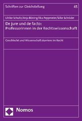 De jure und de facto: Professorinnen in der Rechtswissenschaft