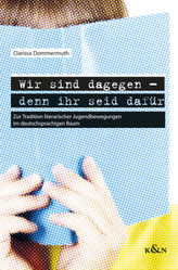 Wir sind dagegen - denn ihr seid dafür