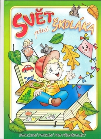 Svět předškoláka Svět předškoláka