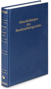 Entscheidungen des Bundesarbeitsgerichts (BAGE). Bd.160