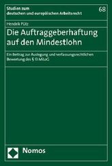 Die Auftraggeberhaftung auf den Mindestlohn
