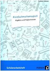 #einfachmathemagisch - Algebra und Maßeinheiten