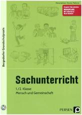 Sachunterricht, 1./2. Klasse, Mensch und Gemeinschaft, m. CD-ROM