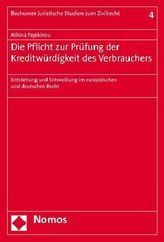 Die Pflicht zur Prüfung der Kreditwürdigkeit des Verbrauchers