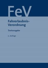 Fahrerlaubnis-Verordnung (FeV)