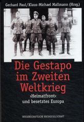 Die Gestapo im Zweiten Weltkrieg