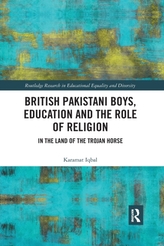  British Pakistani Boys, Education and the Role of Religion