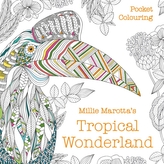 Millie Marotta\'s Tropical Wonderland Pocket Colouring