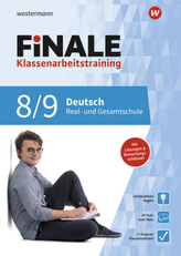 FiNALE Klassenarbeitstraining für die Real- und Gesamtschule - Deutsch 8./9. Klasse