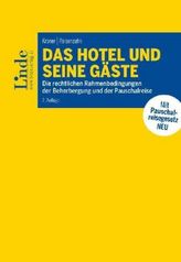 Das Hotel und seine Gäste (f. Österreich)