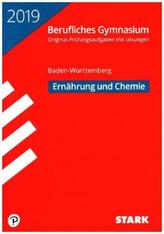 Abitur 2019 - Berufliches Gymnasium Baden-Württemberg - Ernährung und Chemie