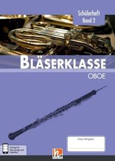 6. Klasse, Schülerheft - Oboe. Bd.2