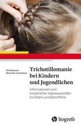 Trichotillomanie bei Kindern und Jugendlichen