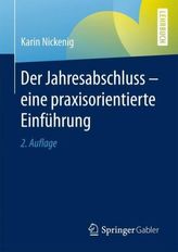 Der Jahresabschluss - eine praxisorientierte Einführung