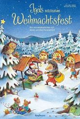 Igels schönstes Weihnachtsfest