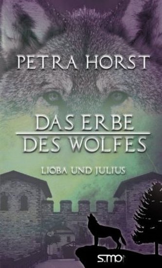 Das Erbe des Wolfes Das Erbe des Wolfes