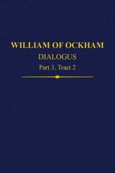  William of Ockham, Dialogus