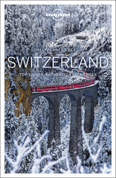 Lonely Planet Best of Switzerland. Vol.1