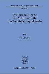 Die Europäisierung der AGB-Kontrolle von Preisänderungsklauseln
